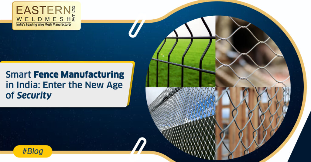 Smart-Fence-Manufacturing-in-India-Enter-the-New-Age-of-Security