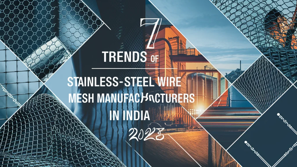 Wire Mesh Manufacturers in India