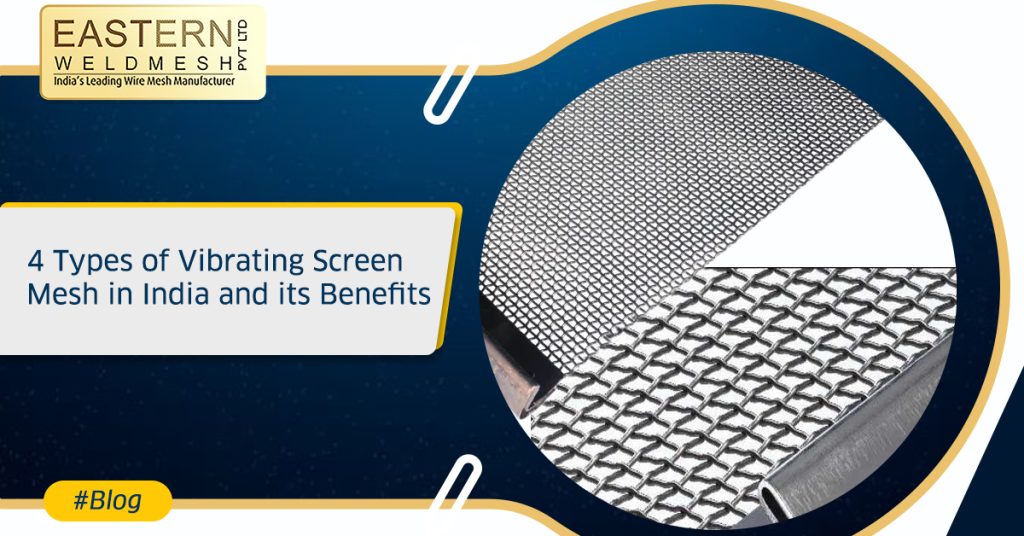 vibrating screen mesh in India